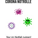 Corona Klopapier Sammelrolle No3: Corona Notrolle