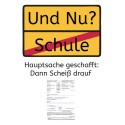 Klopapier - Schule zu Ende - und nu? Schlechtes Zeugnis - scheiß drauf!